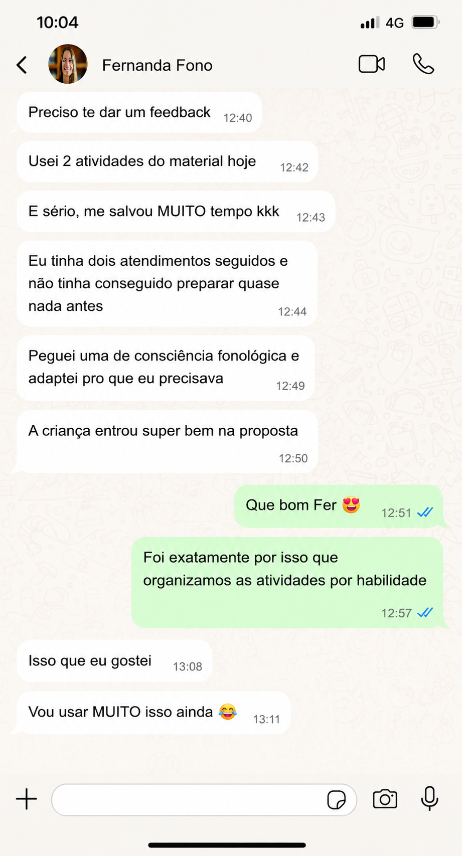Print de conversa no WhatsApp: Fernanda, fonoaudióloga, contando que o material economizou muito tempo de preparo